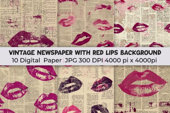 Crafting Visual Stories with Vintage Newspaper Red Lips Backgrounds