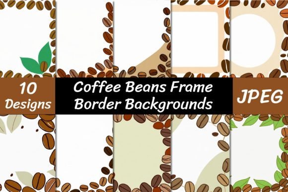 Warm Up Your Designs with Coffee Beans Frame Border Backgrounds